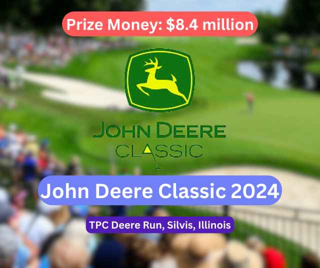 John Deere Classic Golf 2024 Start Time, Leaderboard, Course, Prize