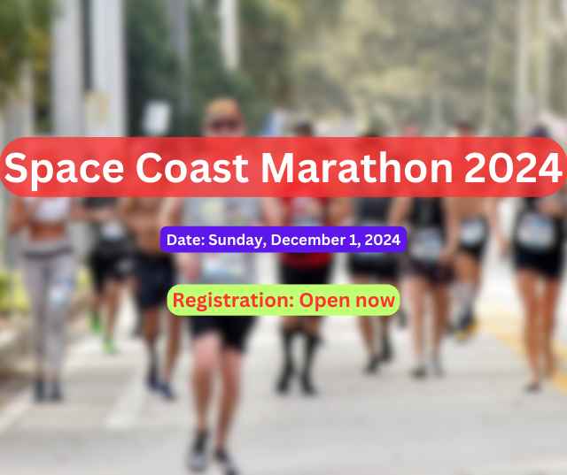 Space Coast Marathon 2024 Date, Venue, Distances, Schedule and