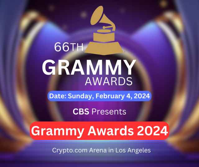 Grammy Awards 2024 Nominations, Lineup, Winners, TV Schedule and How to