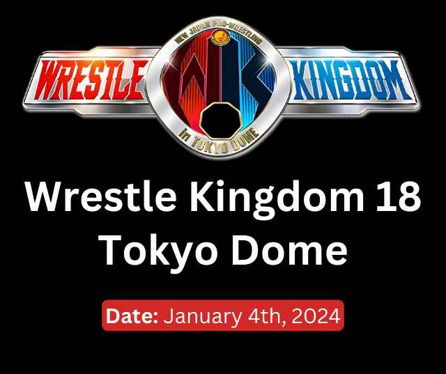 Wrestle Kingdom 18