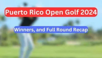 Puerto Rico Open Golf 2024