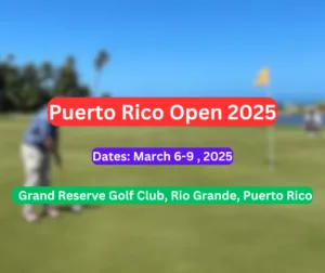 Puerto Rico Open Golf 2025